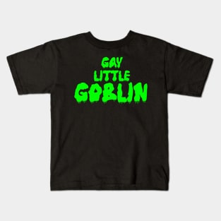 Gay Little Goblin Kids T-Shirt